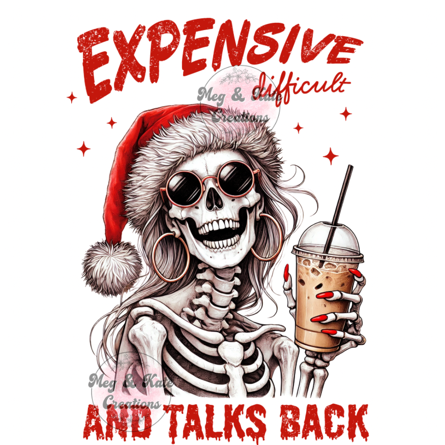 Expensive Difficult and Talks Back DTF TRANSFER