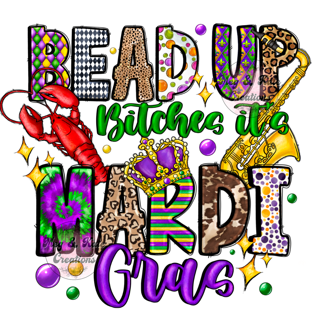 Bead Up Bitches #2 DTF TRANSFER