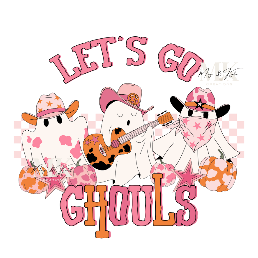 Let's Go Ghouls DTF TRANSFER