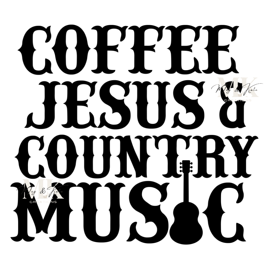 Coffee Jesus & Country Music DTF TRANSFER