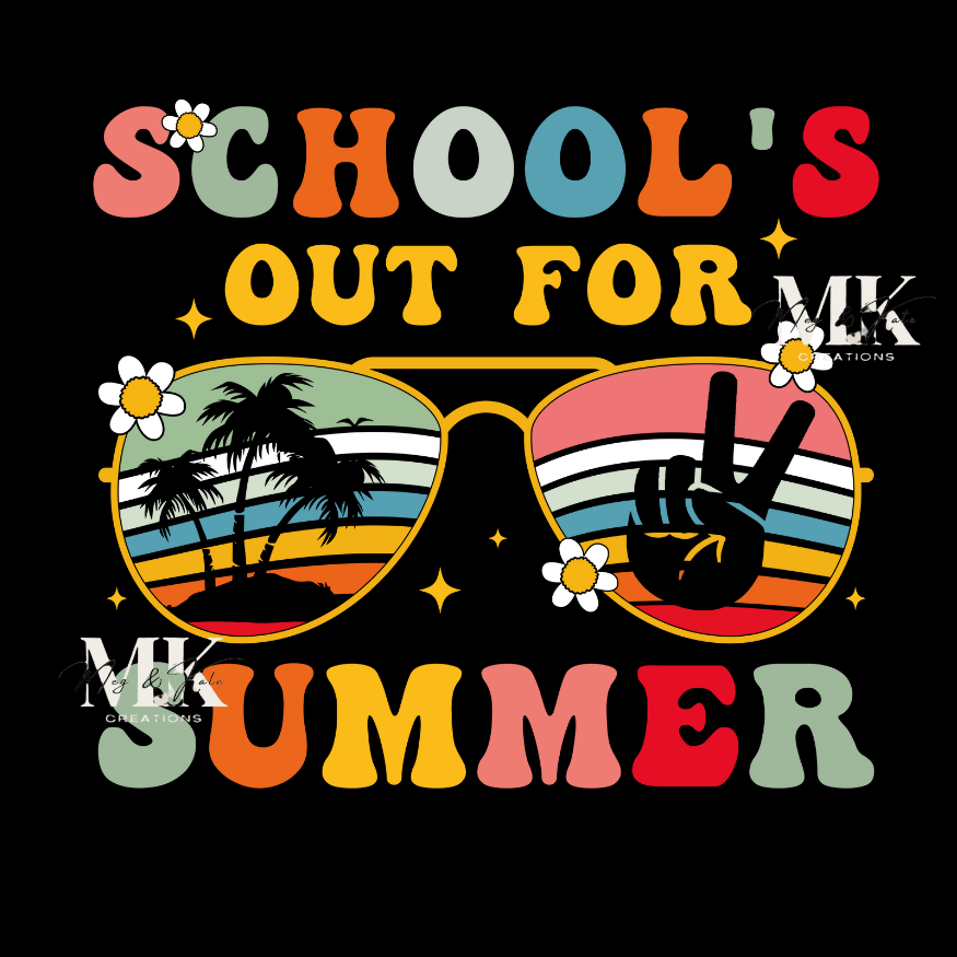 School's Out For Summer DTF TRANSFER
