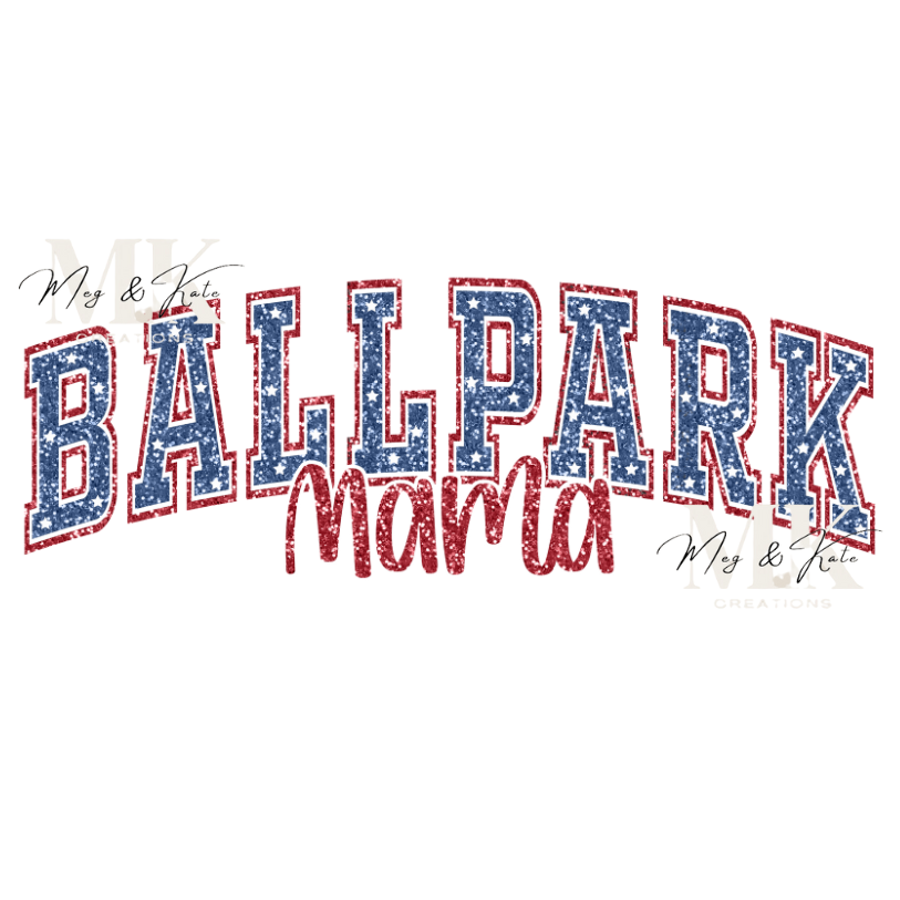 Ballpark Mama DTF TRANSFER