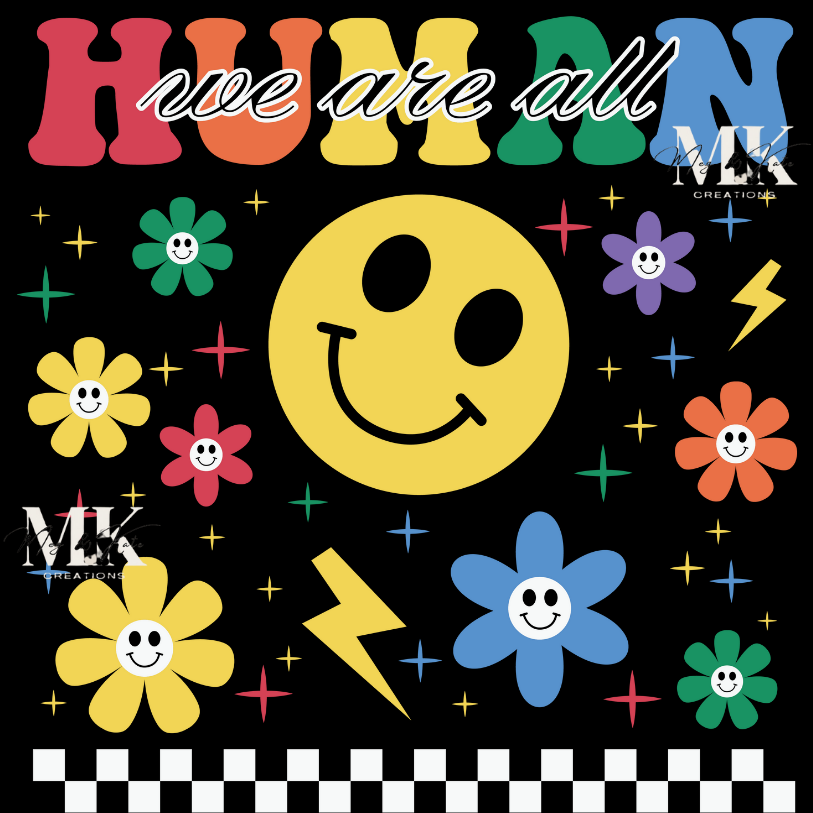 We Are All Human DTF TRANSFER