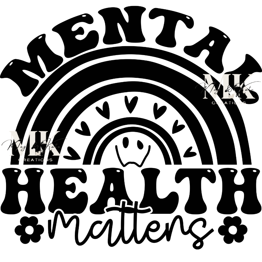 Mental Health Matters DTF TRANSFER