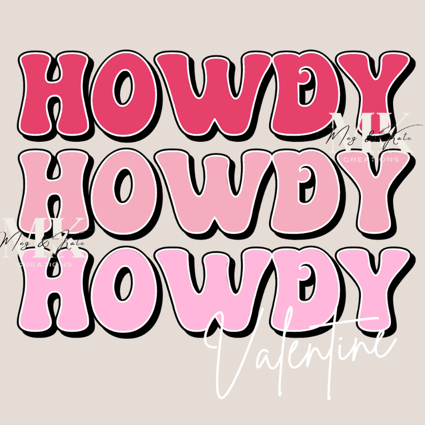 Howdy Valentine in White DTF TRANSFER