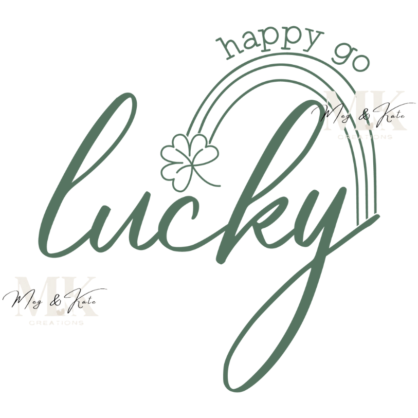 Happy Go Lucky #3 DTF TRANSFER