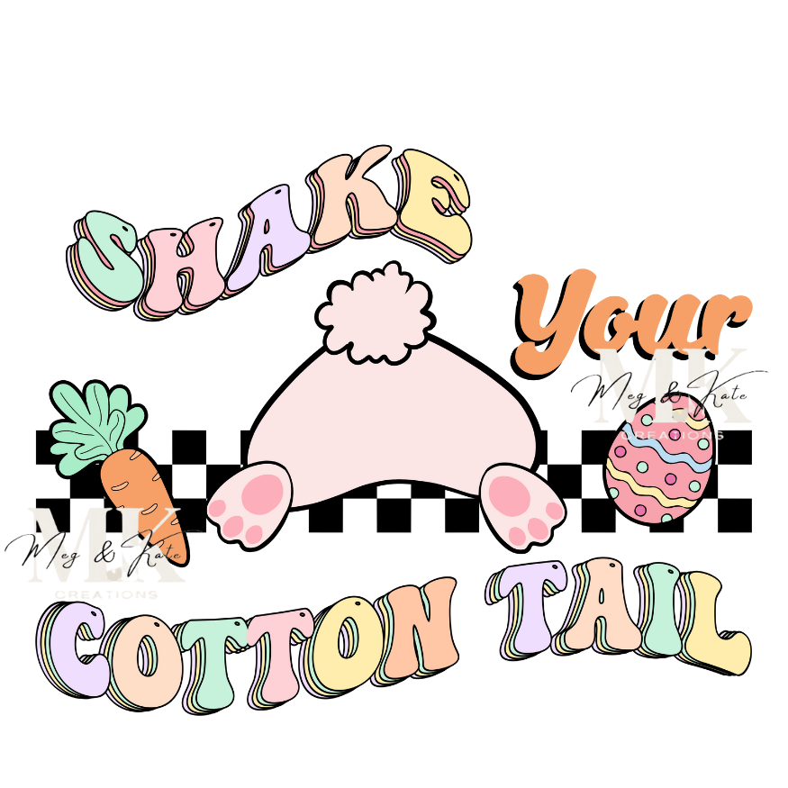 Shake Your Cotton Tail DTF TRANSFER