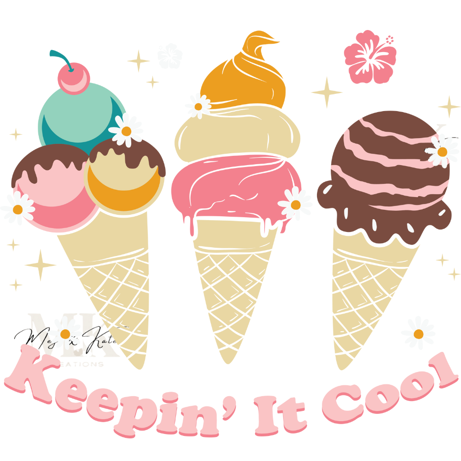 Keepin It Cool DTF TRANSFER