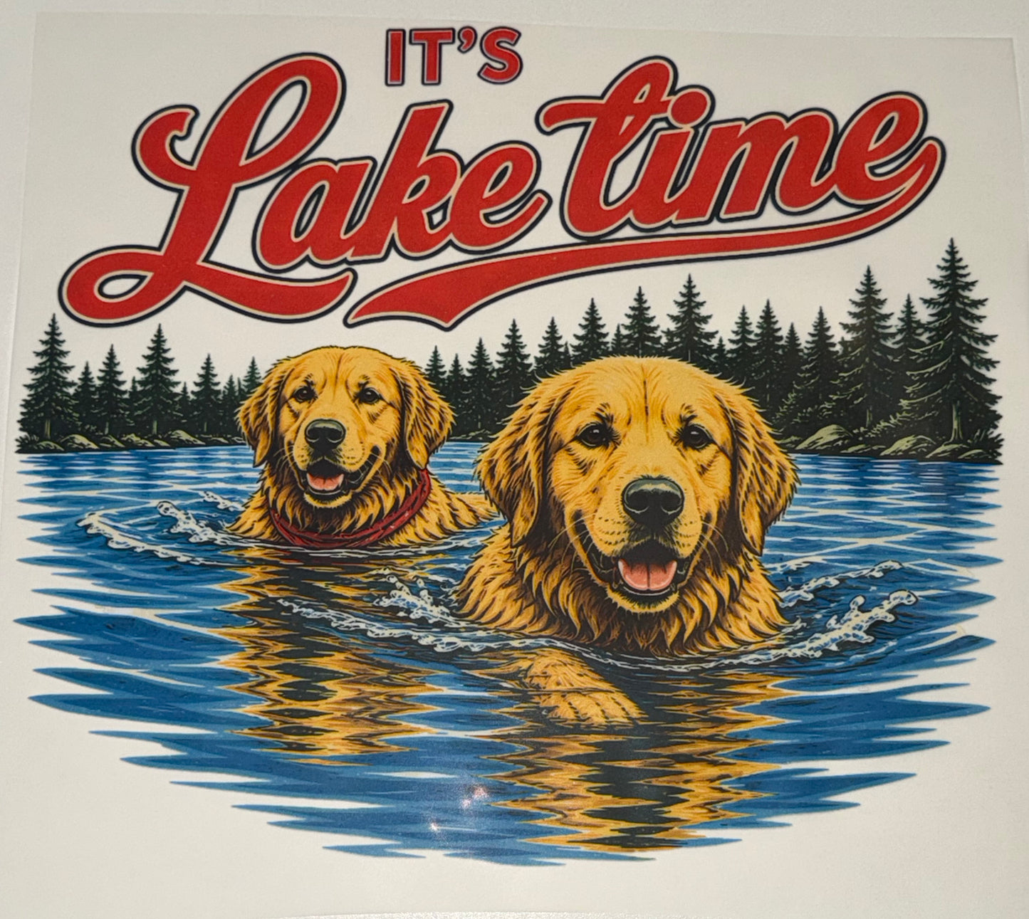 It’s Lake Time Dogs DTF Transfer