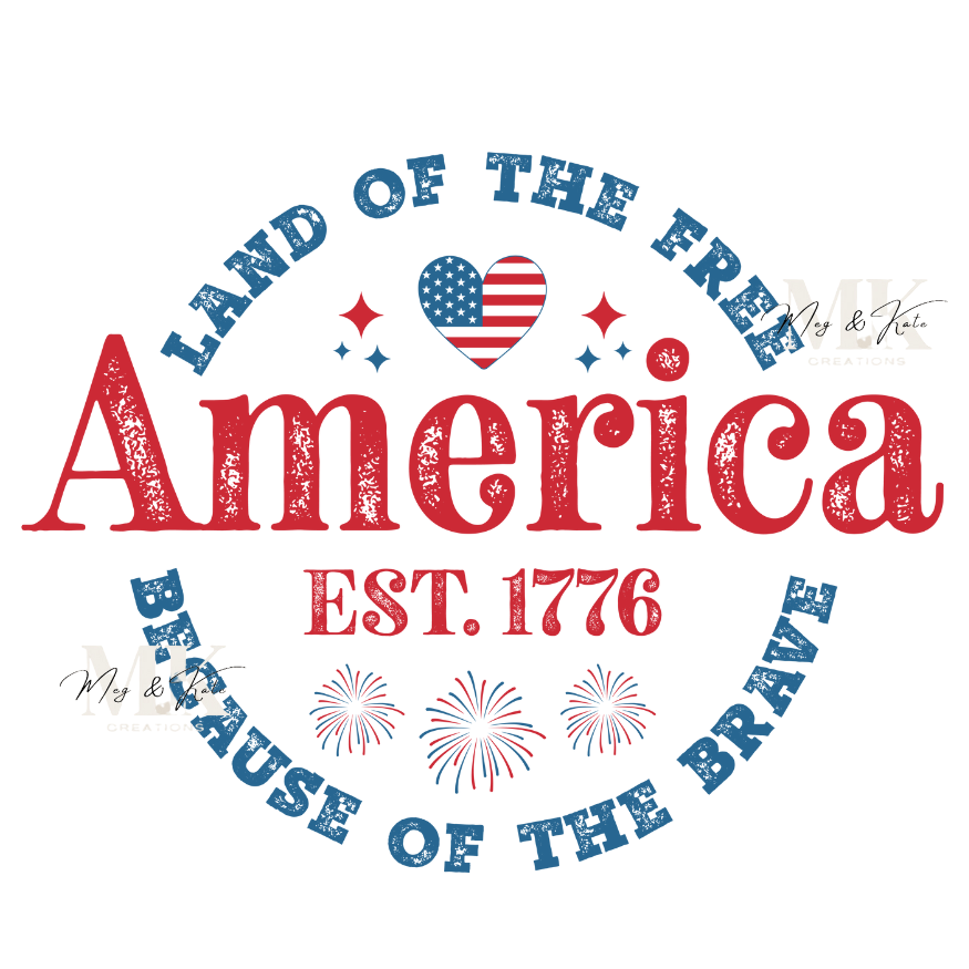 Land of the Free DTF TRANSFER