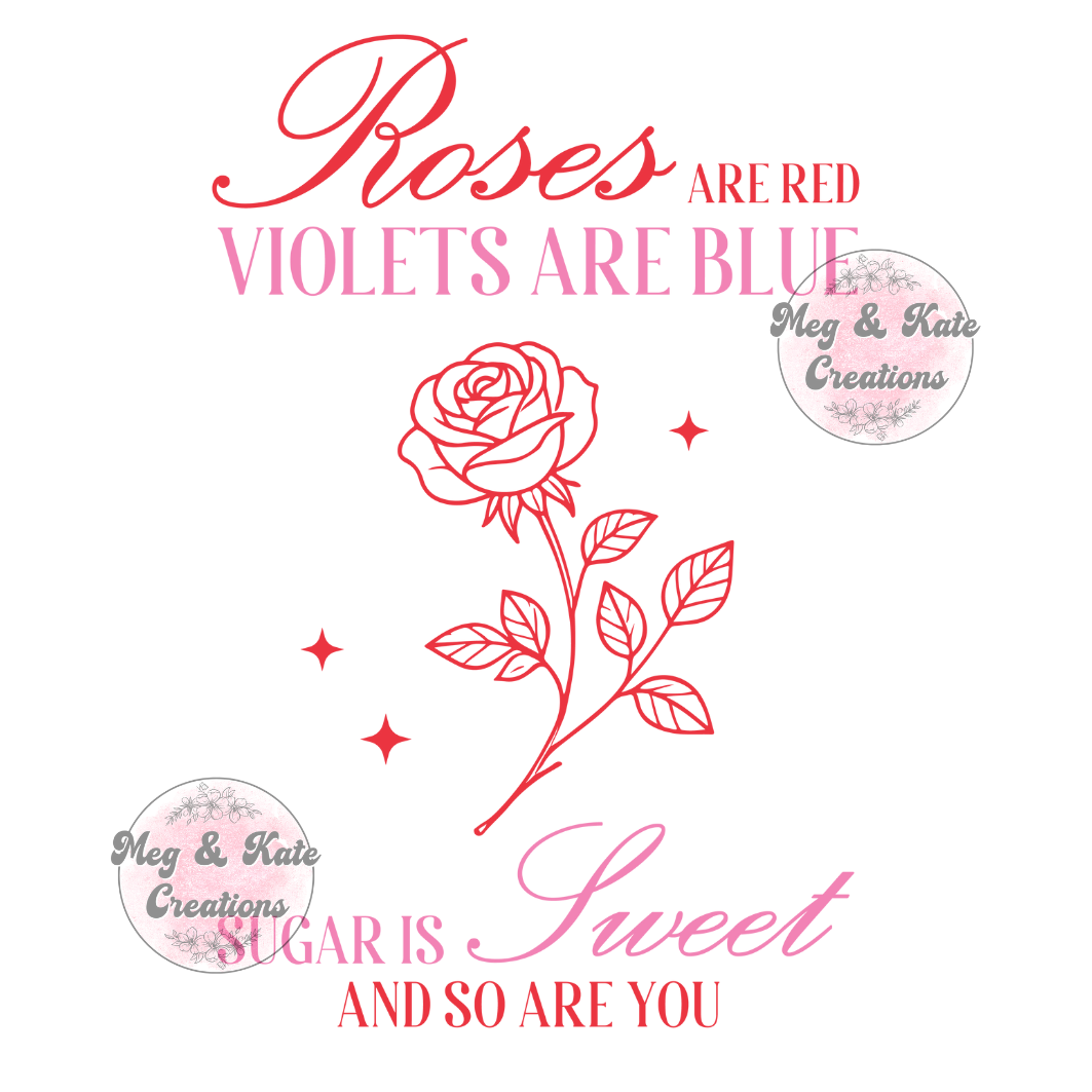 Roses are Red DTF TRANSFER