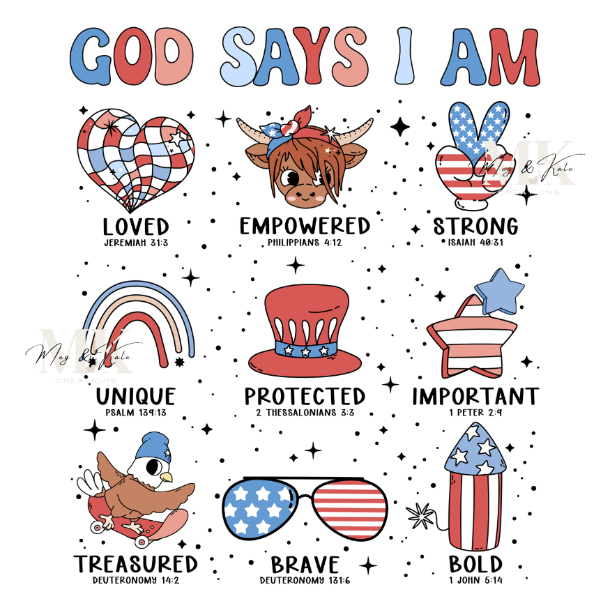 God Says I Am DTF TRANSFER