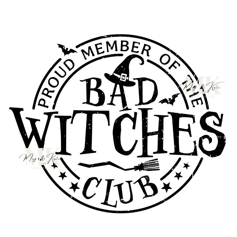 Bad Witches Club DTF TRANSFER