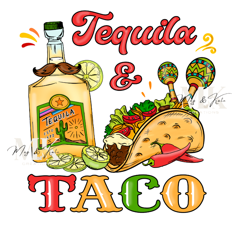 Tequila & Taco DTF TRANSFER