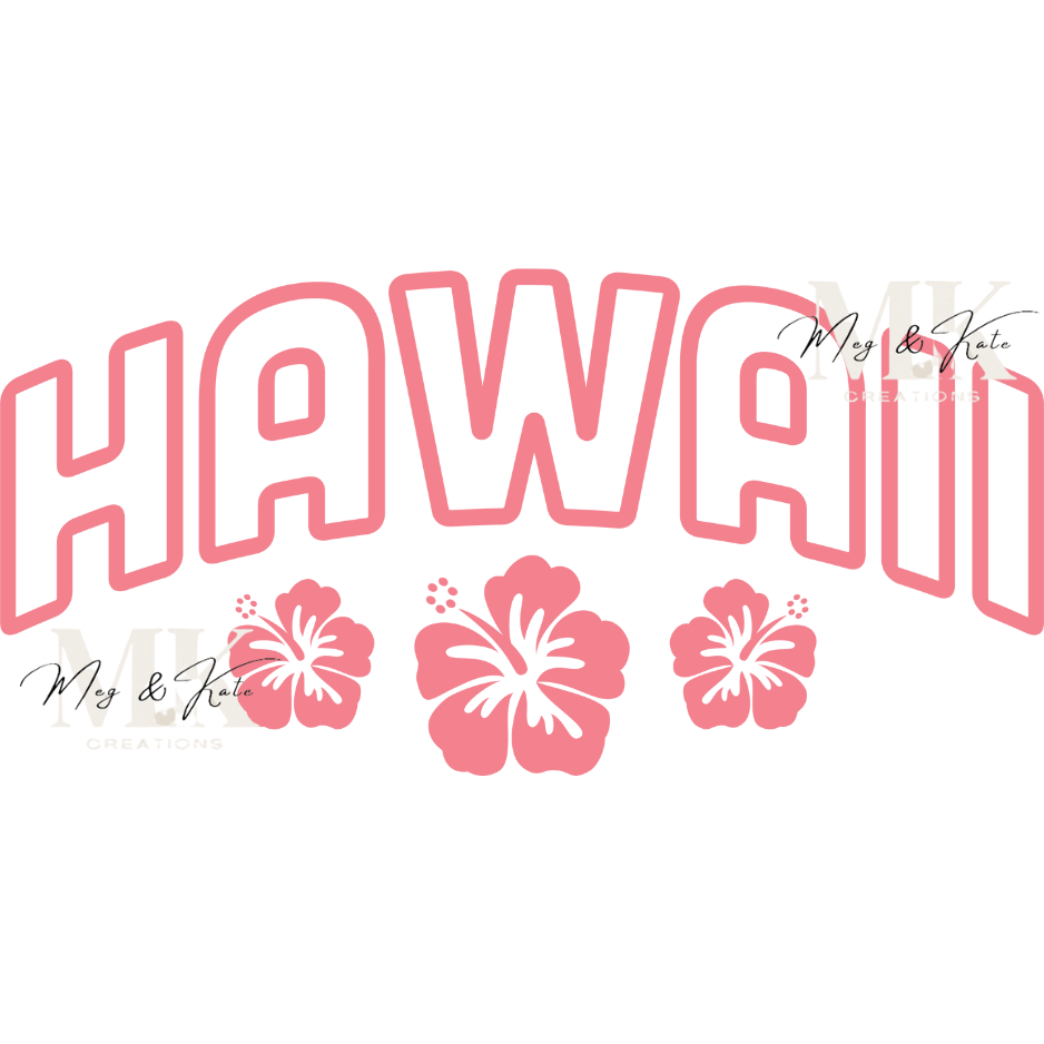 Hawaii DTF TRANSFER