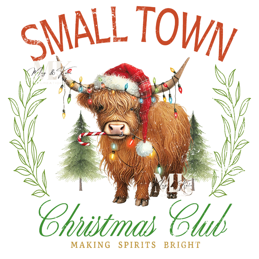 Small Town Christmas Club DTF Transfer