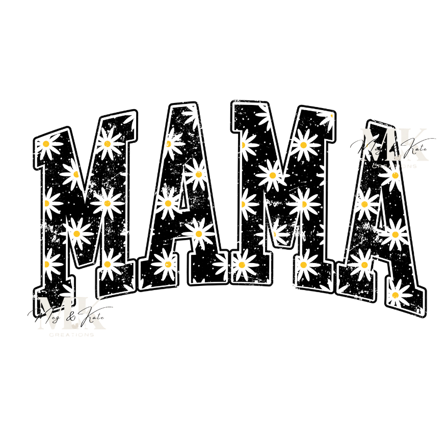 Mama Daisies DTF TRANSFER