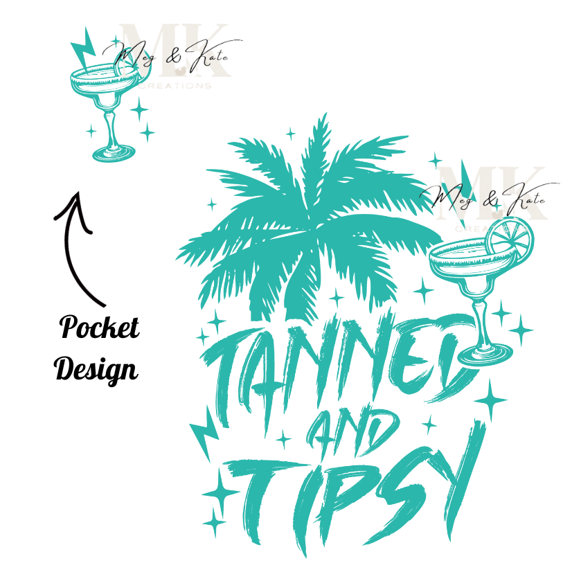Turquoise Tanned & Tipsy DTF TRANSFER
