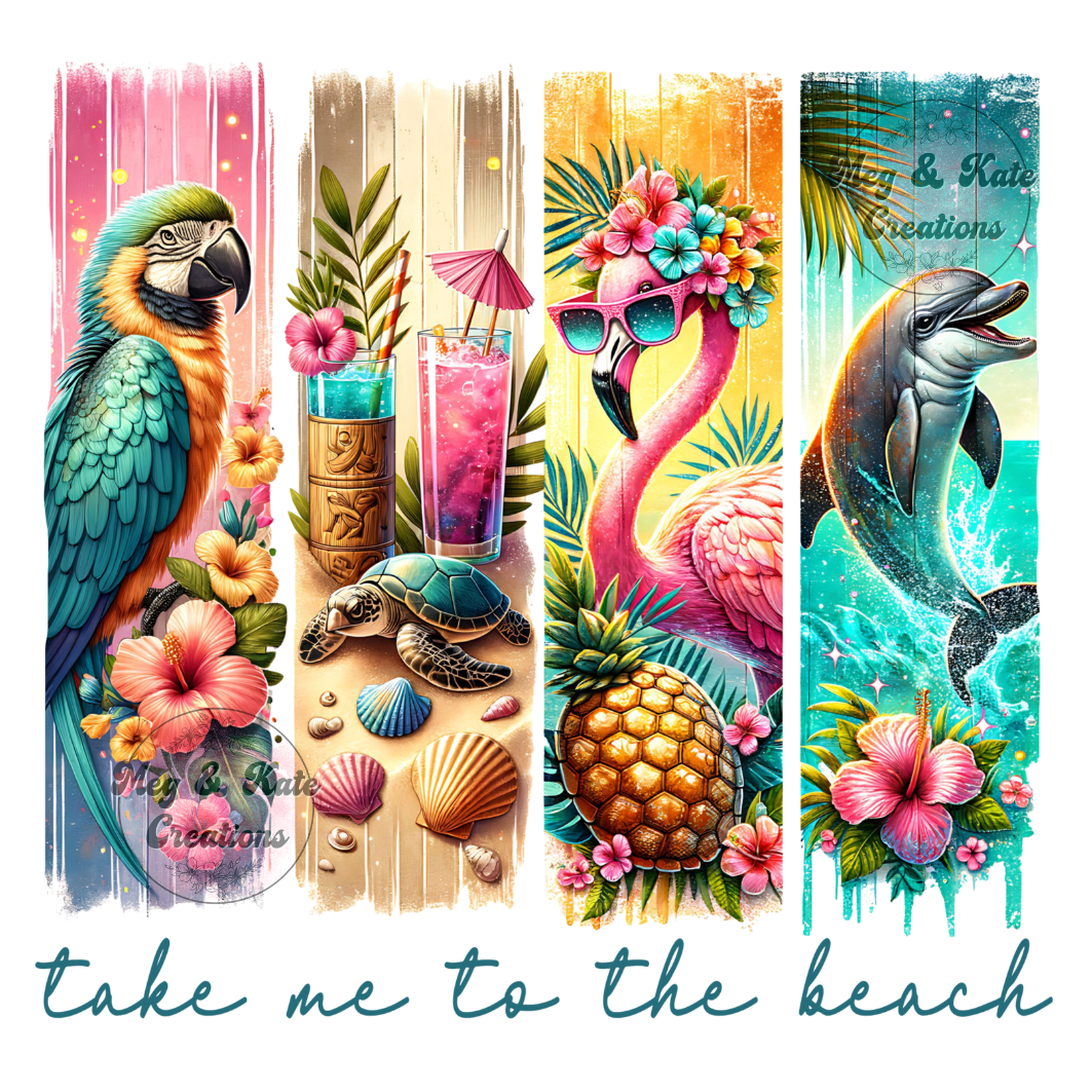 Take Me to the Beach DTF TRANSFER