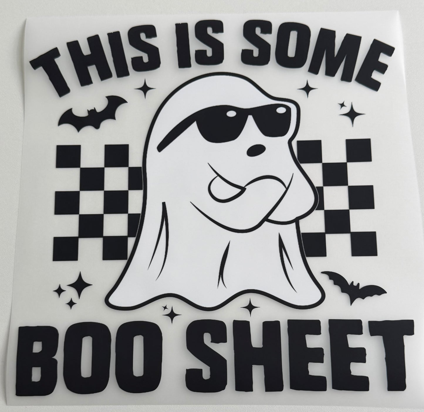 This is Some Boo Sheet DTF Transfer