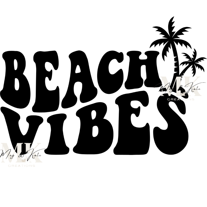 Beach Vibes DTF TRANSFER