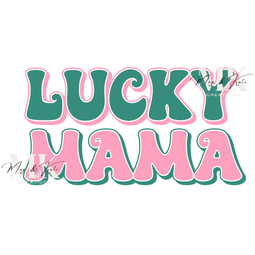 Lucky Mama DTF TRANSFER