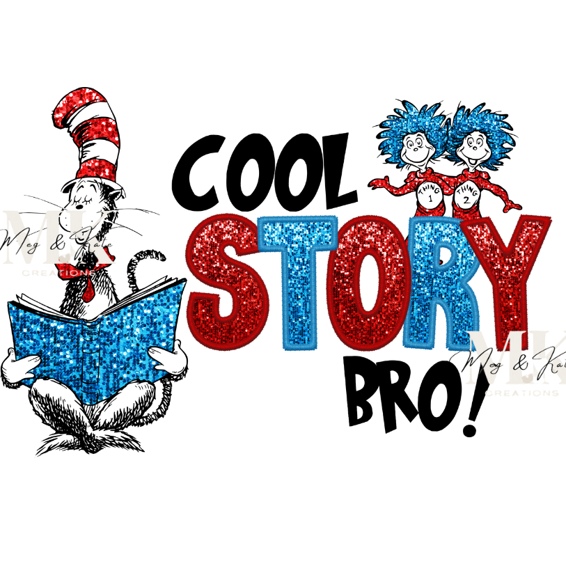 Cool Story Bro FAUX Glitter DTF TRANSFER