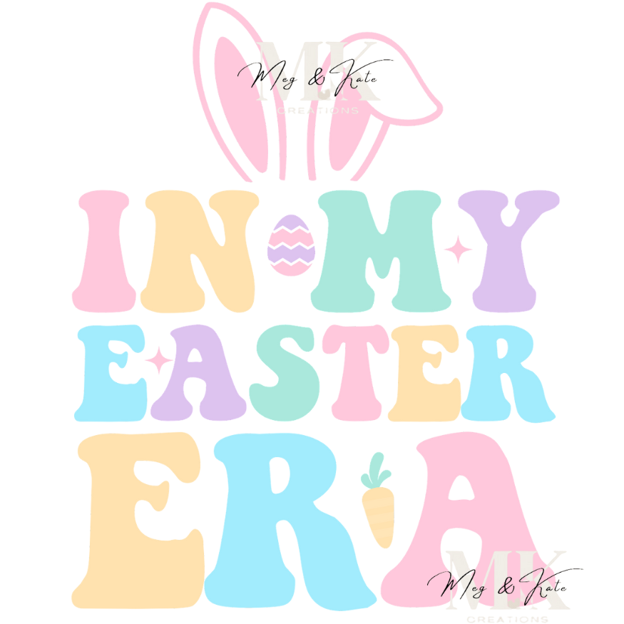 In My Easter Era DTF TRANSFER