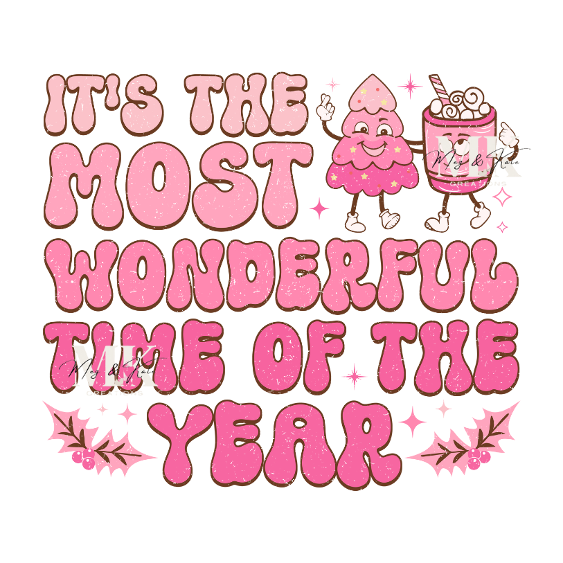 It's The Most Wonderful Time of the Year DTF TRANSFER