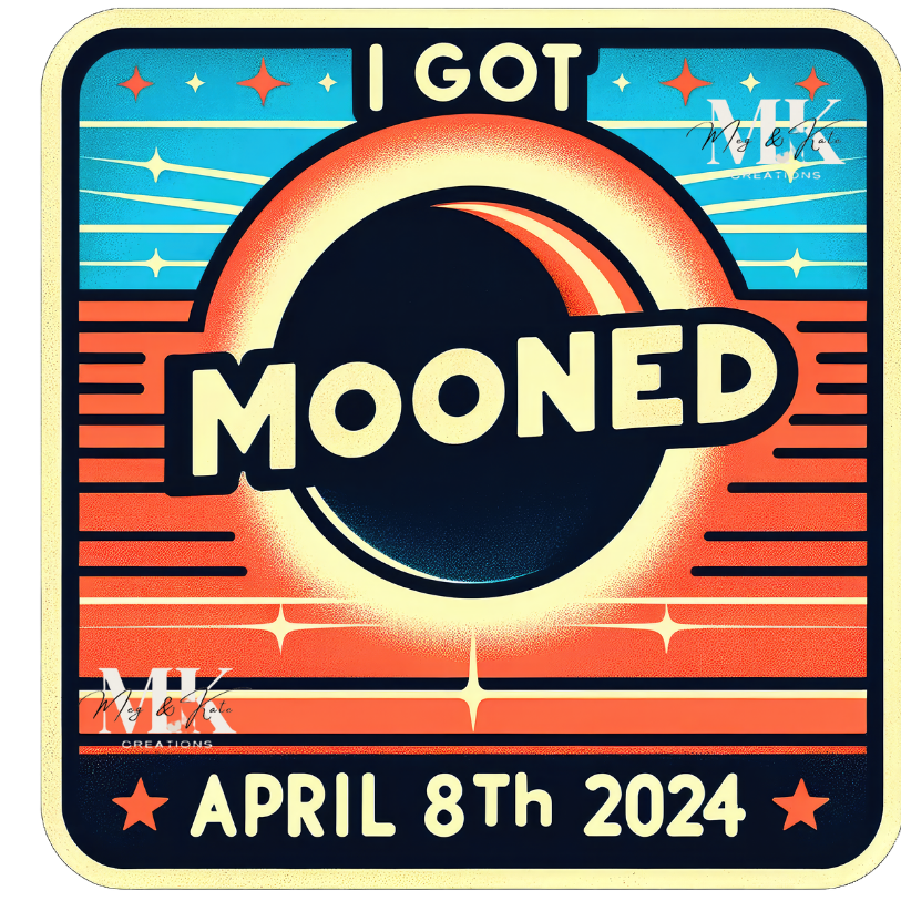 I Got Mooned DTF TRANSFER