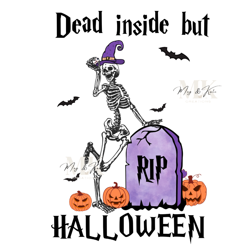 Dead Inside but Halloween DTF TRANSFER