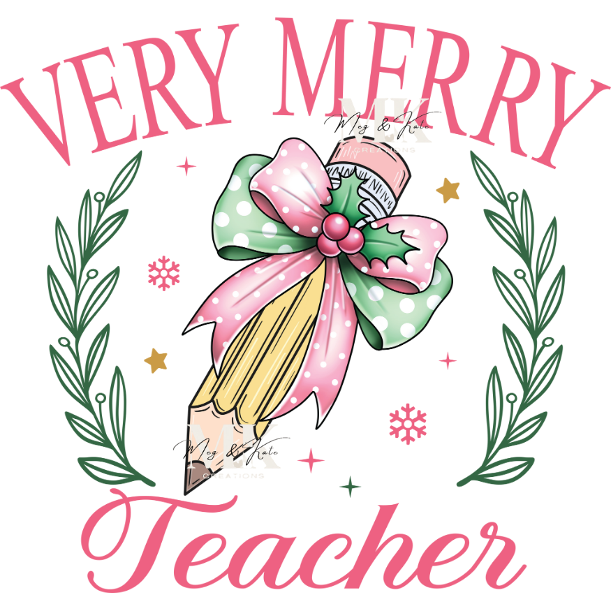 Very Merry Teacher DTF Transfer