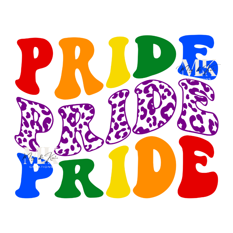 Pride Pride Pride DTF TRANSFER