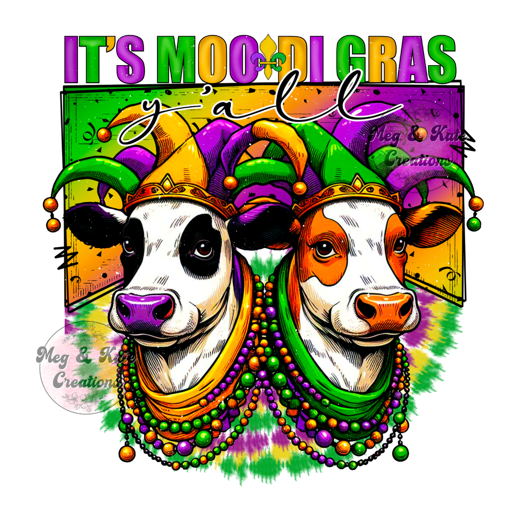 It's Moodi Gras DTF TRANSFER