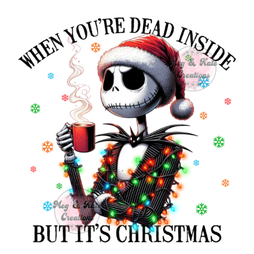 Dead Inside But Its Christmas DTF TRANSFER