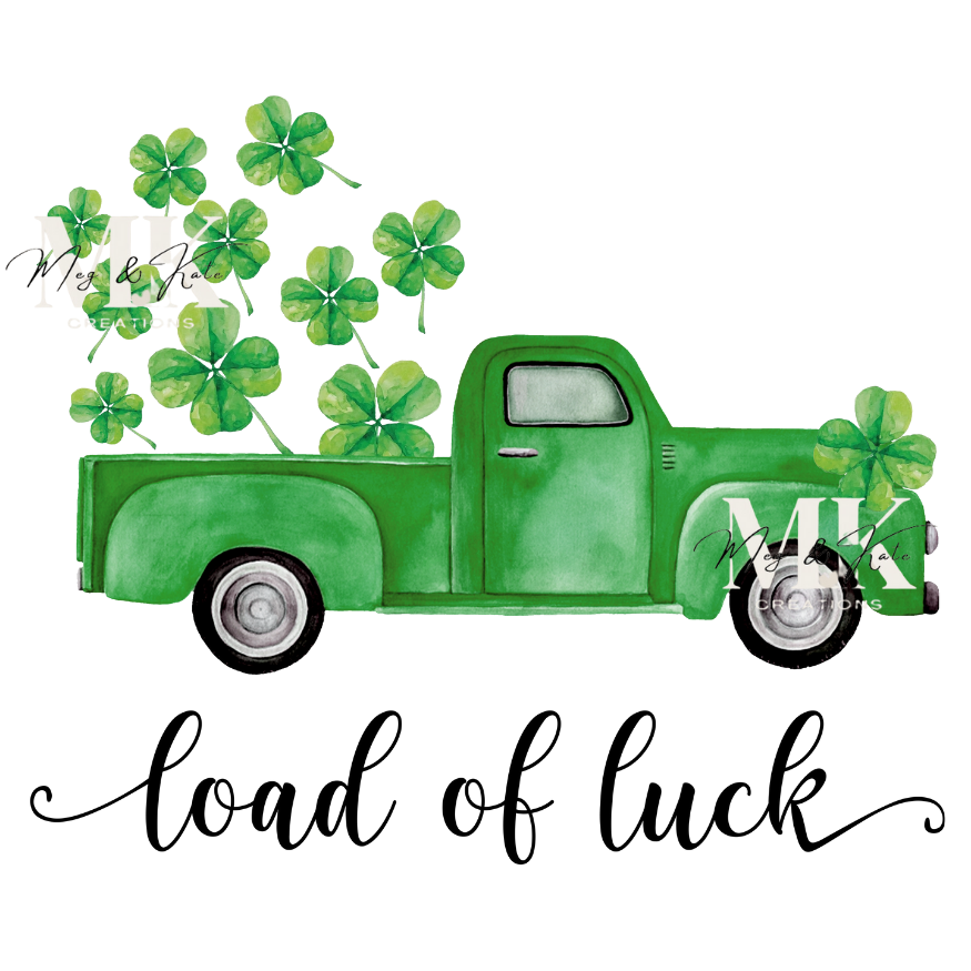 Load of Luck #2 DTF TRANSFER