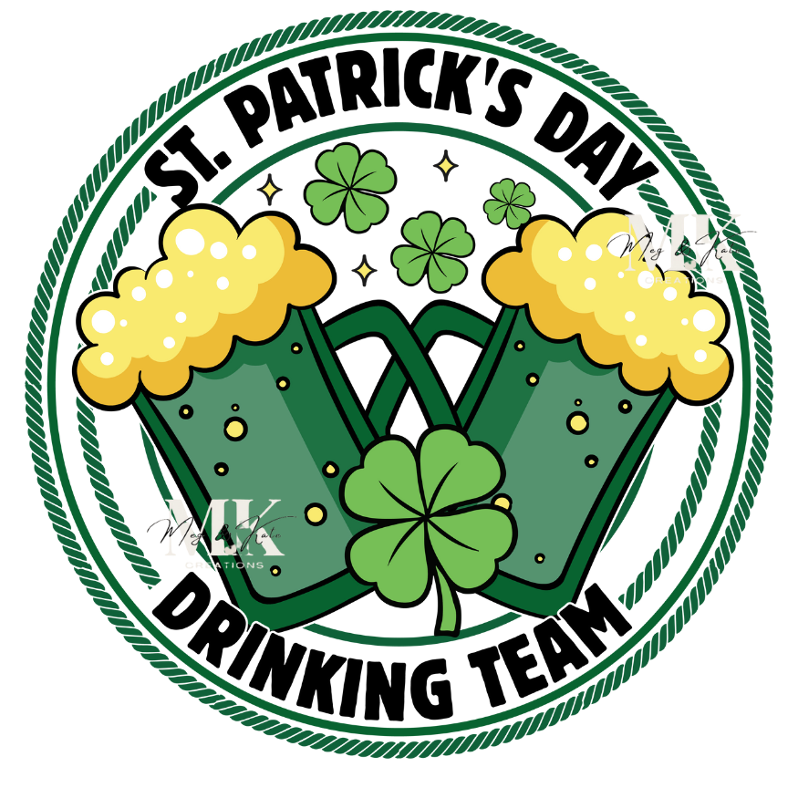 St. Patricks Day Drinking Team DTF TRANSFER