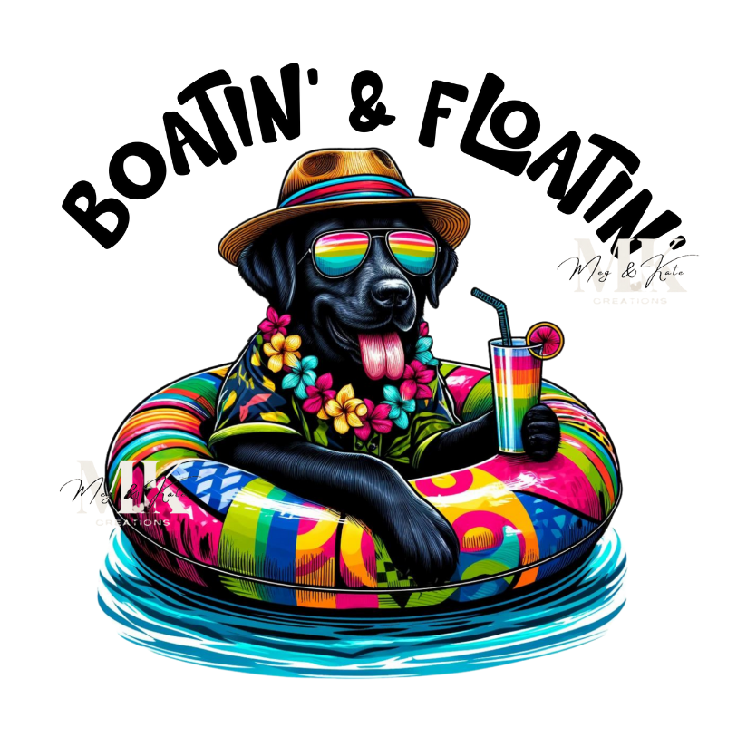 Boatin' & Floatin' DTF TRANSFER