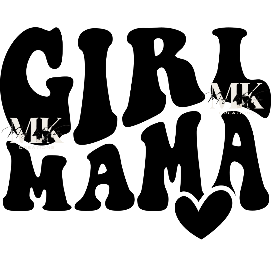 Girl Mama in Black DTF TRANSFER