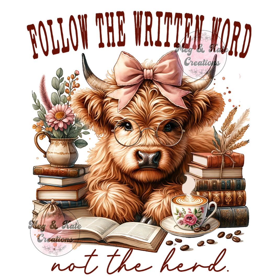 Follow the Written Word DTF TRANSFER