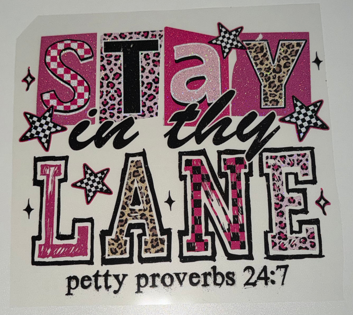 Stay in Thy Lane Glitter Screen Print
