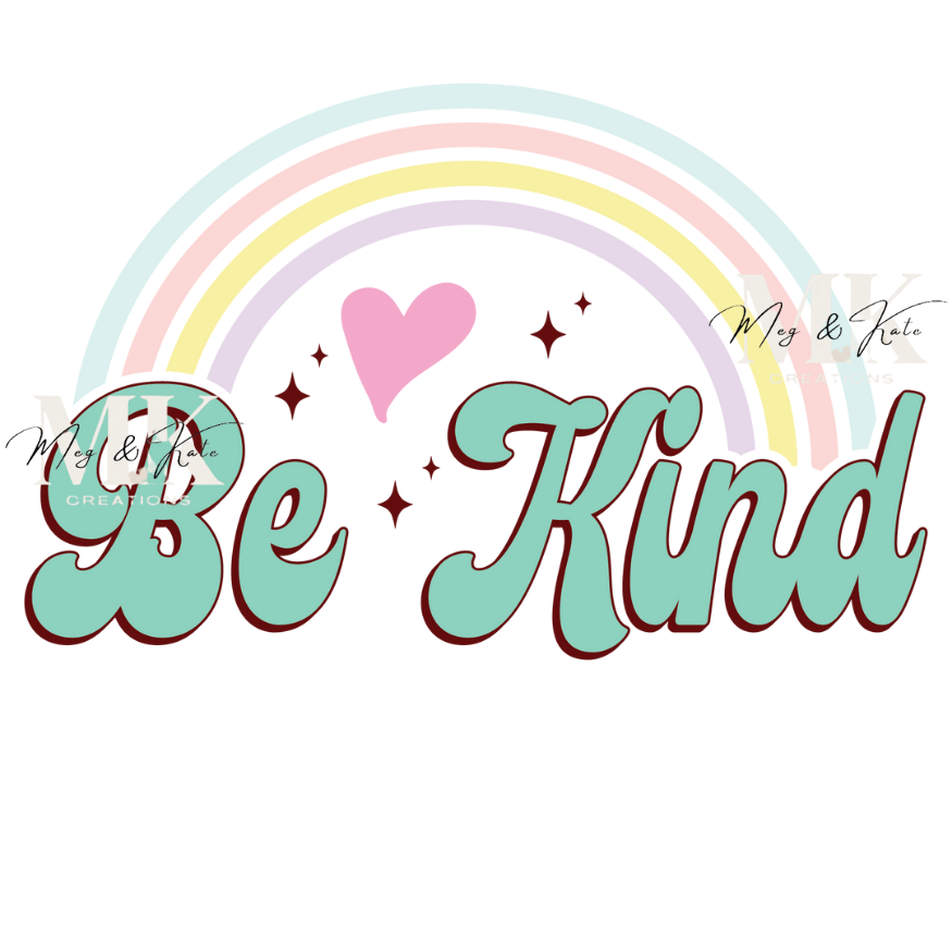 Be Kind DTF TRANSFER