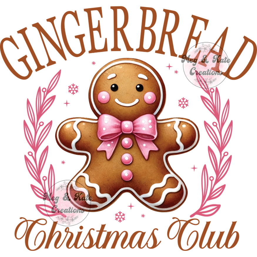 Gingerbread Christmas Club DTF TRANSFER