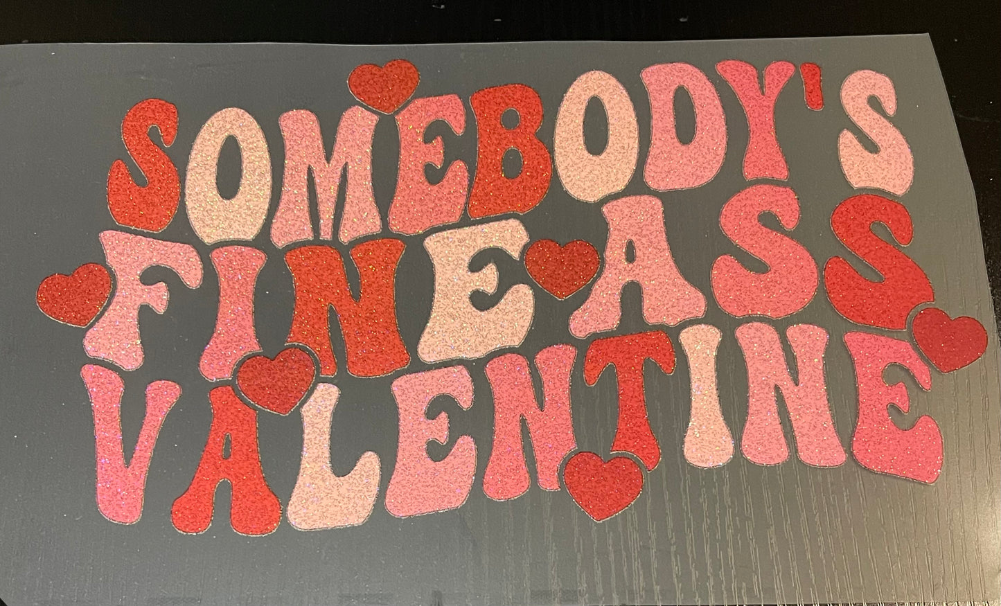Fine Ass Valentine Glitter Screen Print