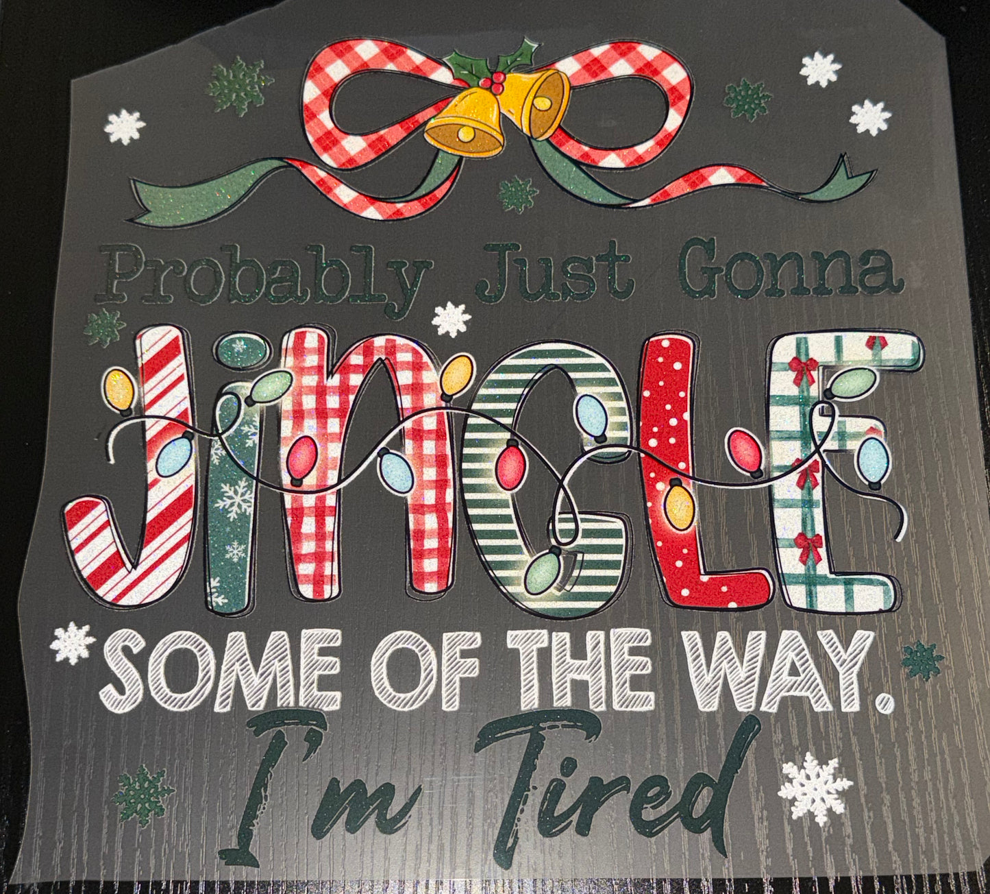 Jingle Some of the Way Glitter Screen Print