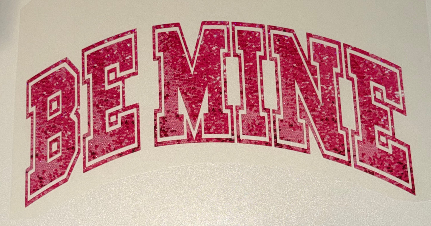 Be Mine Glitter Screen Print