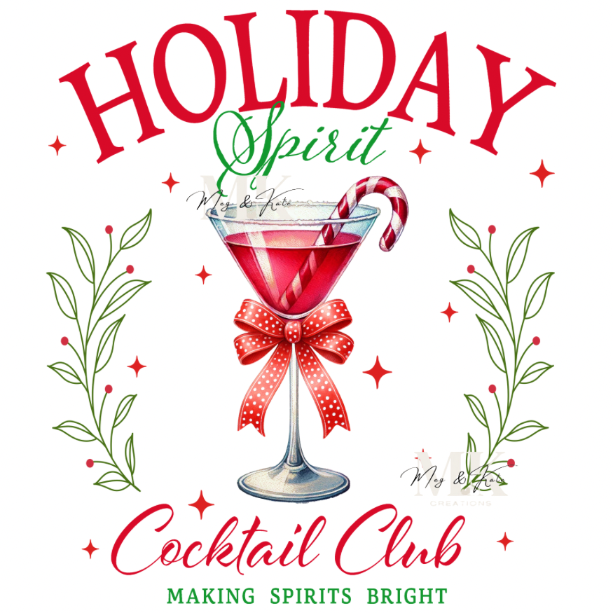 Holiday Spirit Cocktail Club DTF TRANSFER