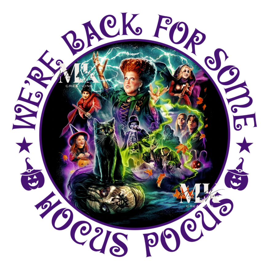 Back for Some Hocus Pocus DTF TRANSFER