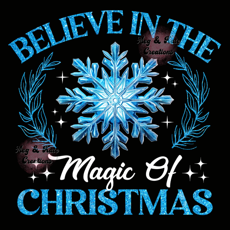 Believe in the Magic of Christmas DTF TRANSFER