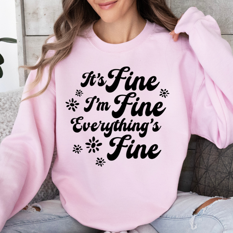 It's Fine, I'm Fine, Everything's Fine